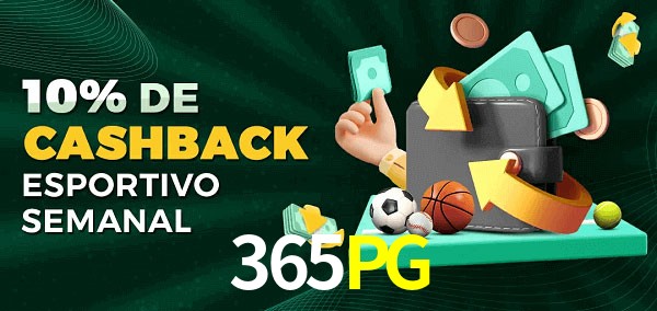 10% de bônus de cashback na 365PG